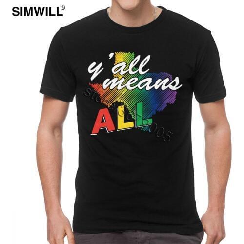 LGBT T-Shirts Mens Eco Cotton Gay Pride Texas Y All Means All T Shirt Short Sleeve Round Neck Casual Tee Gift Idea Clothing