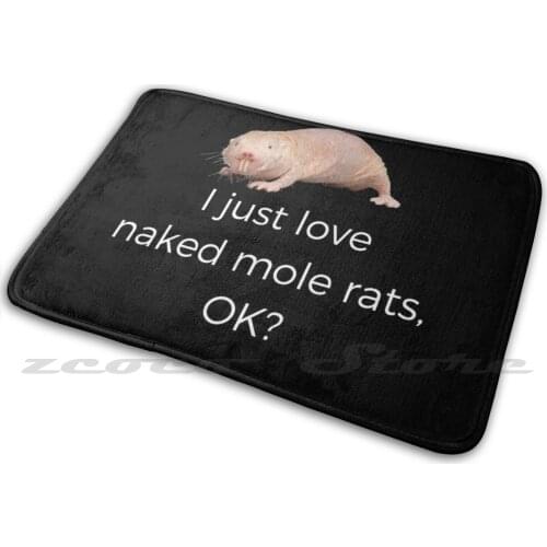 I Just Love Molre Rats , Ok ?-Mole Rat Soft Mat Doorway Non-Slip Water Uptake Carpet Redga Ubadesigns Ubadesign Mole Rat Why