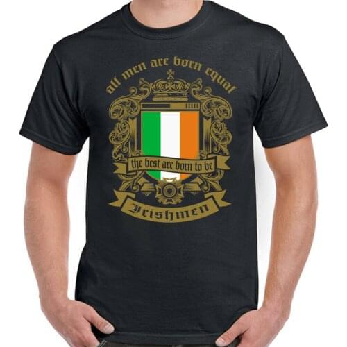 Ireland T-Shirt All Men Are Born Equal Irish Mens Flag Rugby St Patricks Day Summer Cotton Short Sleeve O-Neck T Shirt New S-3XL