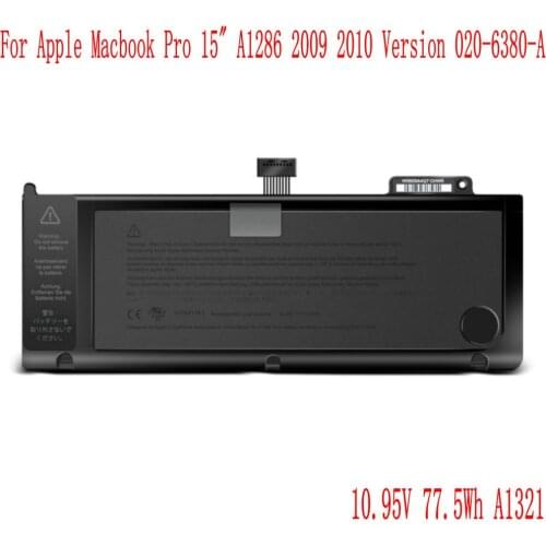 NEW 10.95V 73Wh A1321 Laptop Battery For Apple Macbook Pro 15" A1286 2009 2010 Version 020-6380-A batteries