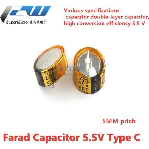 2pcs/lot Farad capacitor 5.5v 0.1 / 0.22 / 0.33 / 0.47 / 1.0 / 1.5F type C double-layer capacitor