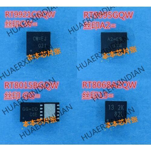 New RT8015BGQW GG= RT8068AZQW 13= RT9921CGQW CW= RT9995GQW A2= high quality