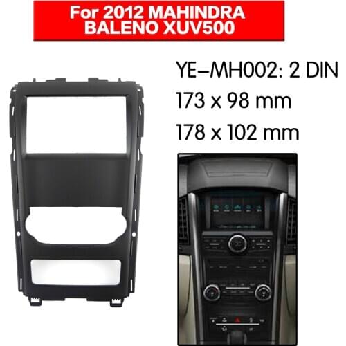 2 Din Car DVD GPS Panel for MAHINDRA BALENO XUV500 2012 Dash Kit Console Trim Bezel Fascia Facia Plate GPS Mount Kit Frame