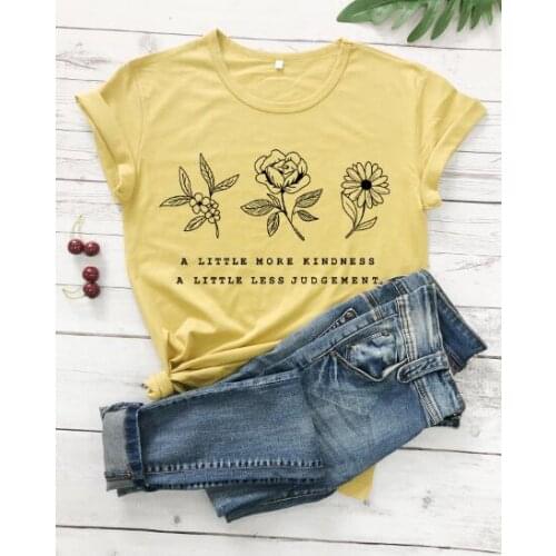 A little more kindness a little less judgement T-Shirt Flower Save Plant Tee Slogan Grunge Bees Graphic Camisetas quote Tops