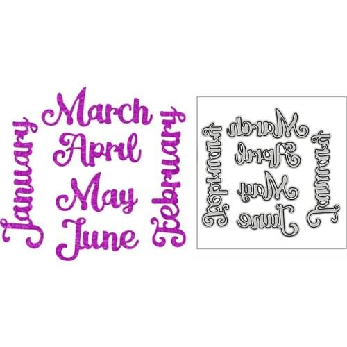 New January to June Months Words 2021 Metal Cutting Dies for DIY Scrapbooking and Card Making Decor Embossing Craft No Stamp Set
