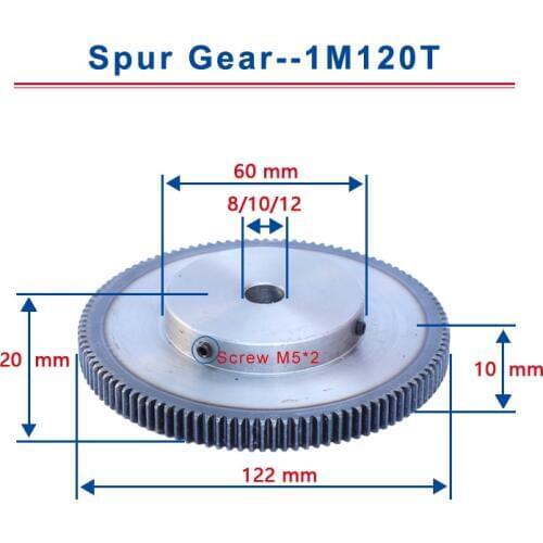 1 Piece 1Model 120Teeth Spur Gear Bore 8 / 10 / 12 mm Motor Gear Low Carbon Steel Material High Quality Metal Gear For Motor