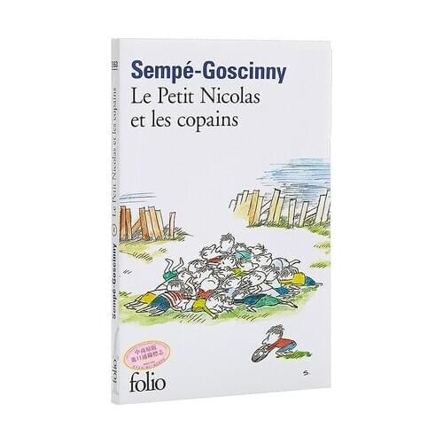 Le Petit Nicolas et les Copains Sempe Goscinny French Literary Humor Novel Fiction Story Books for Child Kids Teens Youth Adult