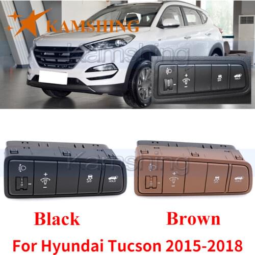 Kamshing For Hyundai Tucson 2015-2018 Auto Dashboard Headlight Brightness Adjustment Switch Electric Tailgate Switch Button