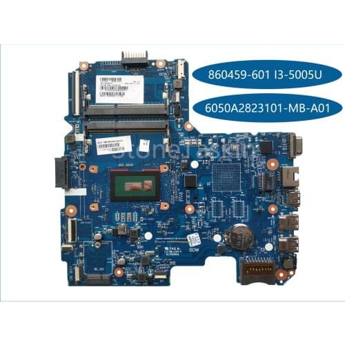 Original 860459-601 for HP 240 G5 Laptop Motherboard 6050A2823101-MB-A01 I3-5005U DDR3 DIMM 100% Fully Teste