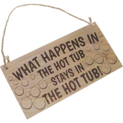 Vintage Wooden Hanging Plaque Home Wall Decor-What Happen In The Hot Tub