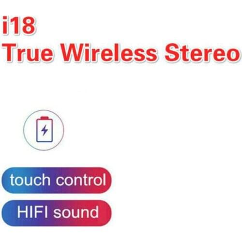 I18 TWS Mini Wireless Earphone Sport Headphone Noice Reduce Smart Touch Hifi Call With Mic For iPhone 11 10 XR X XS 8 7