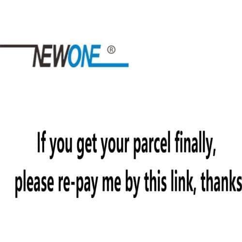 NEWONE This link is just for paying the second customs clearance cost of Spain orders