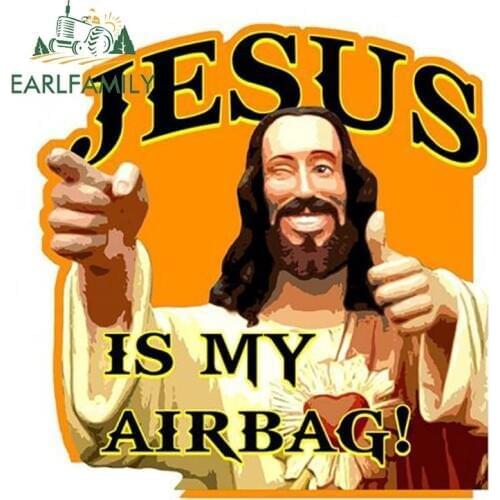 EARLFAMILY 13cm x 12.4cm JESUS IS MY AIRBAG Vinyl Decals Stickers Funny Car Styling Bumper Window Car Stickers