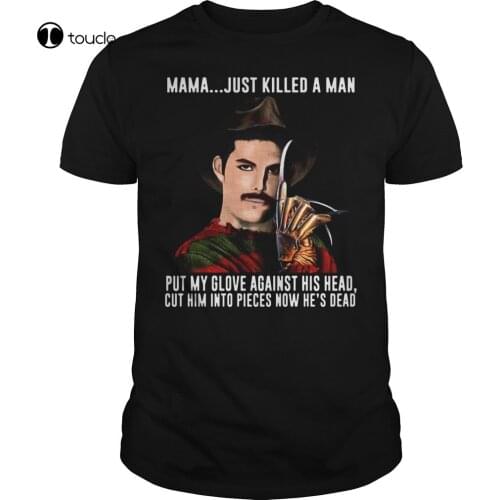Mercury Krueger Mama Just Killed A Man Put My Glove Against His Head Cut Him Into Pieces Now He’S Dead Shirt