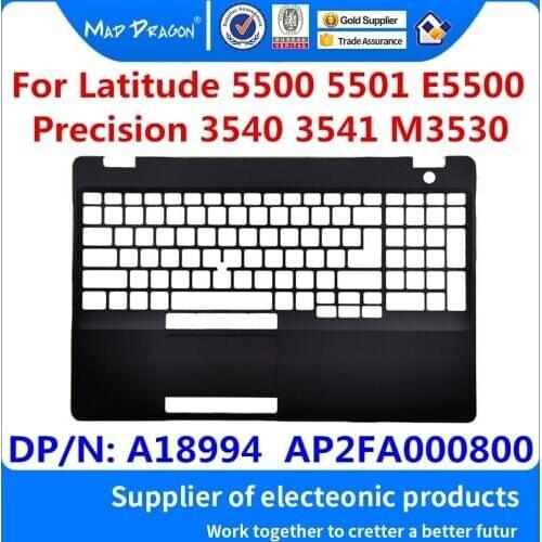 New original Laptops Palmrest Upper Cover Case C shell For Dell Latitude 5500 5501 E5500 Precision 3540 3541 A18994 AP2FA000800