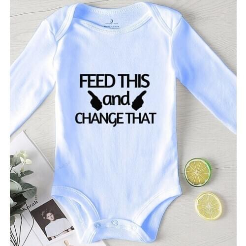 Feed This and Change That Printed onesie Baby Bodysuits Items Ropa De Recien Nacido One Piece Jumpsuit Girls Outfits
