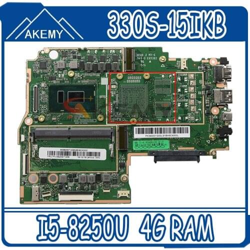 Akemy For LENOVO Ideapad 330S-15IKB Mainboard 330S-15IKB motherboard 5B20R07295 I5-8250U With 4G RAM 100% test work