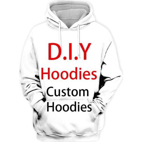 DIY Custom Design Your Own Pictures Casual Streetwear Hoodies 3D Print Men Women Hip Hop Harajuku Hooded Sweatshirts