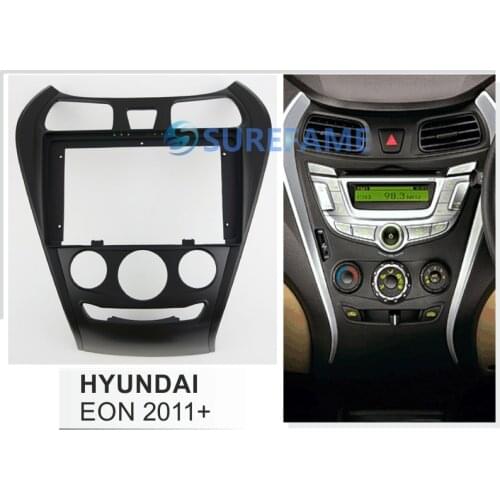 9 inch Car Radio Fascia for HYUNDAI EON 2011+ Panel Dash Kit Install Adapter Bezel Console Plate Facia 9inch Cover Stereo Trim