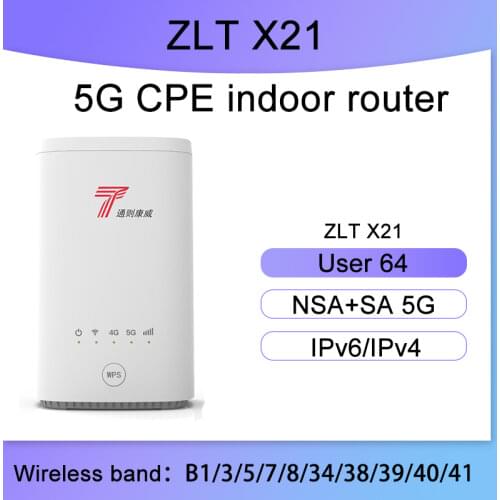2021 NEW ZLT X21 CPE 5G Indoor CPE Sub 6GHz NSA+SA modem 5g router with sim card Gigabit router Mobile car wifi hotspot