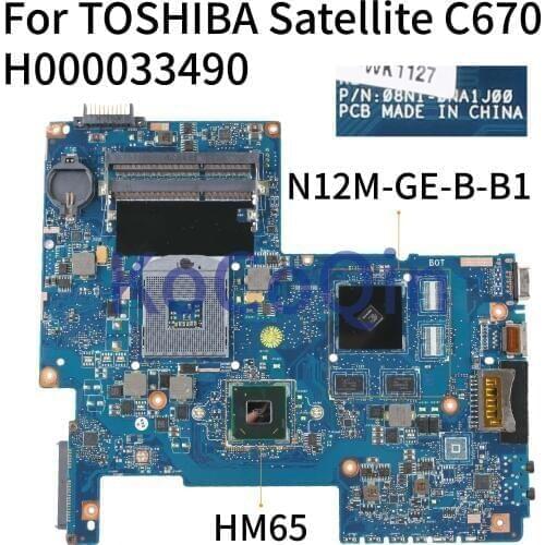 KoCoQin Laptop motherboard For TOSHIBA Satellite C670 C675 L770 L775 HM65 Mainboard H000033490 N12M-GE-B-B1