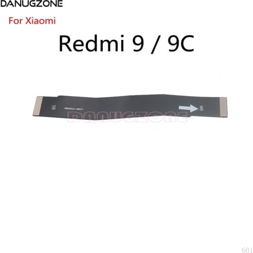 LCD Display Main Board Connect Cable Motherboard Flex Cable For Xiaomi Redmi 9 Pro 4G 5G 9C 10X NOTE 9S
