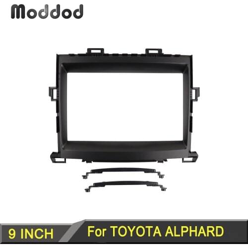 9 Inch Radio Frame fit for TOYOTA ALPHARD 2008 Android player Frame Adapter Cover Stereo Panel Dash Player Install Trim Kits