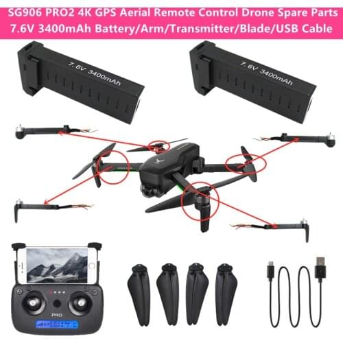 SG906 PRO2 GPS 4K Aerial Brushless RC Drone Spare Parts 7.6V 3400mAh Battery/Arm/Propeller/Remote Controller/USB Charging Cable