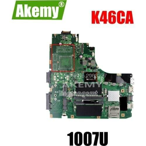 For Asus K46C K46CM K46CB S46C A46C Laptop motherboard Mainboard K46CM A46C REV2.0 Integrated with cpu 1007 on board Tested