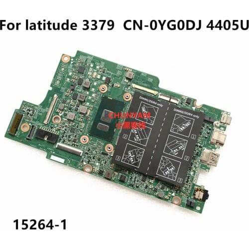 FOR Dell Latitude 3379 Laptop Motherboard SR2EX 4405U 15264-1 X41DX CN-0YG0DJ YG0DJ Mainboard 100% tested