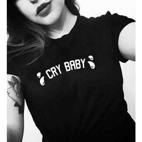 Cry Baby Crybaby Letters Print Women Tshirt Summer Hipster Funny Quotes TShirt for Lady Girl Tumblr Graphic Top Tee 38B2