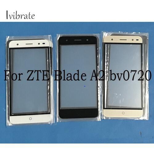 A+Quality For ZTE Blade A2 bv0720 Touch Screen BladeA2 Blade A 2 Digitizer TouchScreen Glass panel Without Flex Cable