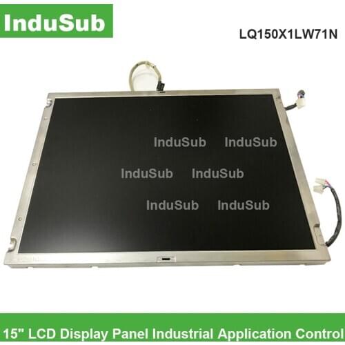 LQ150X1LW71N 15" LCD Display Panel Industrial Application Control Equipment 1024(RGB)*768 (XGA) fanuc CNC