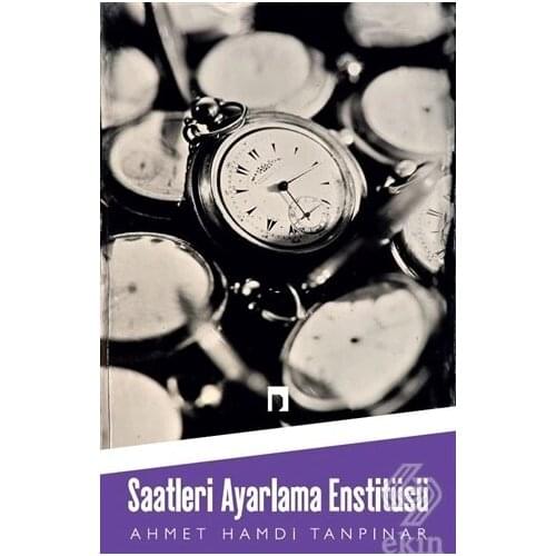 Hours Setting/Ahmet Hamdi Tanpınar