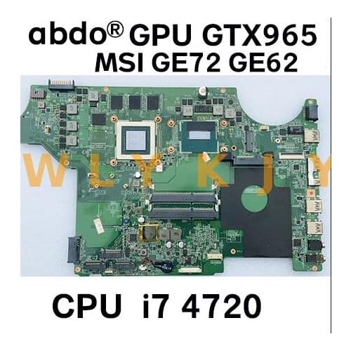 MS-16J1 MS-1791 for MSI GE62 GE72 GP62 GP72 laptop motherboard MS-16J11 MS-17911 with CPU i7 4720HQ GTX965M Test 100% work