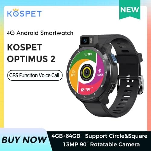 KOSPET Optimus 2 4G Smart Watch Men 4GB 64GB 13MP Camera 2260 mAh 1.6" Android 10.7 Watch Phone WIFI Smartwatch 2021 For Xiaomi