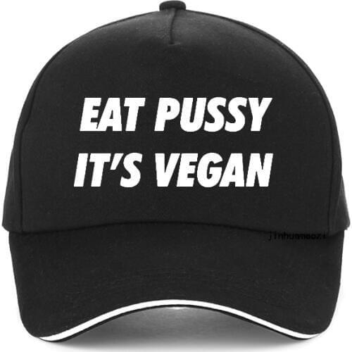 Brand fashion eat pussy its vegan Letters cap100% Cotton Women Men Adjustable Baseball Caps Unisex Hip Hop Snapback hats gorras