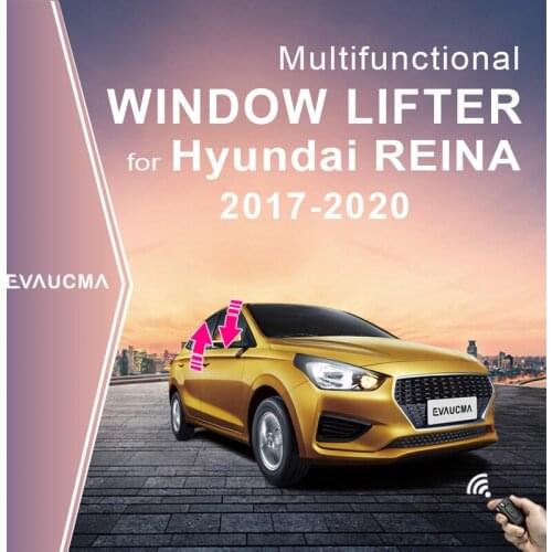 Original car power window close/open system all for Hyundai REINA Remote Window Closer lifter car intelligent system Accessories