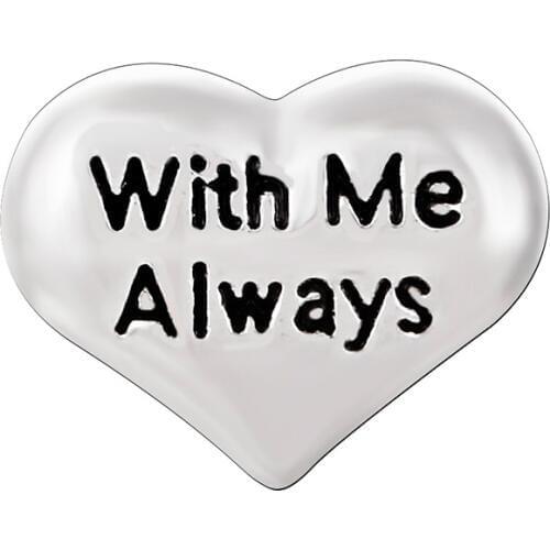 10pcs High Quality Heart Shape With Me Always Custom Floating Charms for Living Memory Locket Pendants