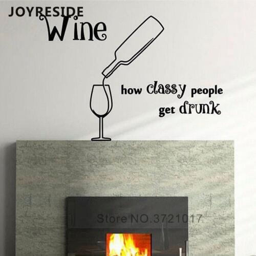Wine Drink Quotes Wall Decals Home Rooms Kitchen Art Decor MOdeern Wall Sticker Wine Cup How Classy People Drink Art Vinyl M326