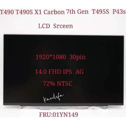 For lenovo T495s LCD Srcen 14.0 FHD IPS AG 1920X1080 FHD mate 72% NTSC N140HCR-GA2 P/N:SD10Q66939 FRU 01YN149
