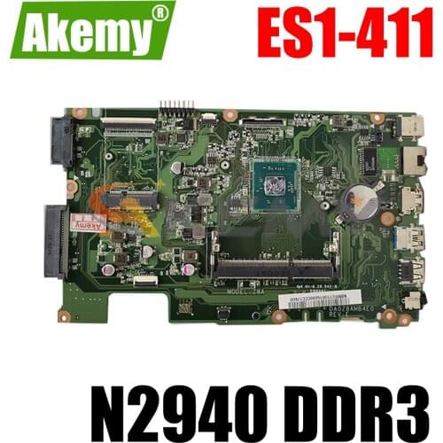 DA0Z8AMB4E0 Laptop motherboard For ACER Aspire ES1-411 Celeron N2940 Notebook Mainboard NBMRU1100 NBMRU11002 NBMRU11026 DDR3