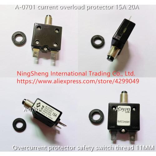 Original new 100% import A-0701 current overload protector 15A overcurrent protector safety switch thread 11MM