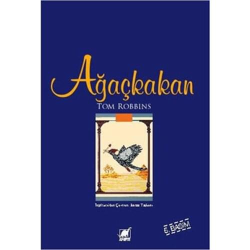 Woodpecker Tom Robbins Detail Publications (TURKISH)