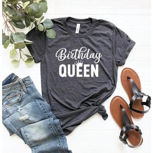 Birthday Queen Party Shirt Funny Letter Cotton Women Tshirt Short Sleeve Top Tees Plus Size O Neck unisex Clothing Harajuku top