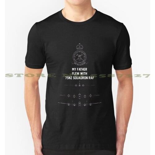 My Father Flew With 75Nz Squadron Raf Black White Tshirt For Men Women Wellington Bomber Stirling Bomber Lancaster Bomber 75 Nz