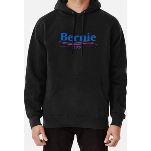 Bernie 2020 Hoodie Bernie Bernie Sanders Bernie 2020 Bernie 20 Bernie2020 Bernie Sanders 2020 President President Sanders