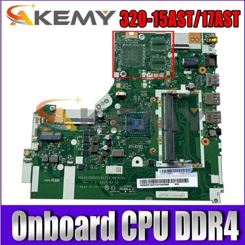 Akemy For Lenovo 320-15AST 320-17AST 330-15AST Laptop Motherboard DG425 DG525 DG725 NM-B321 AMD Onboard CPU DDR4 Tested 100