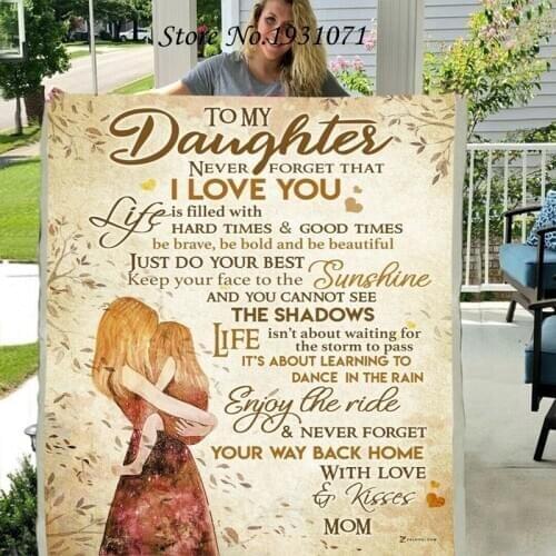 Gift Letter To My Daughter 3D Printed Fleece Blanket for Beds Thick Quilt Fashion Throw Blanket From Love Mom L108