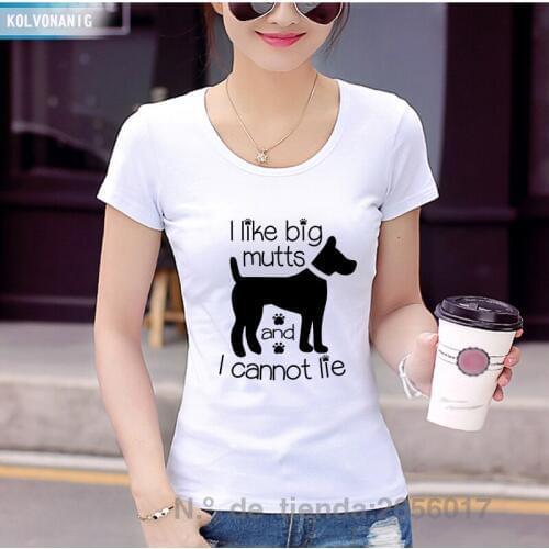 2020 I Like Big Mutts And I Cannot Lie Dog Lover Funny Printed T shirt Short Sleeve Ladies Best Friends T-Shirts Women Clothes